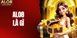 Alo8 Là Gì? 5 Tiêu Chuẩn Về Độ Uy Tín Nhà Cái Đã Đạt Được