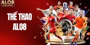 Thể Thao ALO8 - Sân Chơi Có Hệ Thống Kèo Cược Đa Dạng 